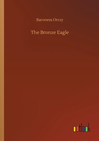 The Bronze Eagle