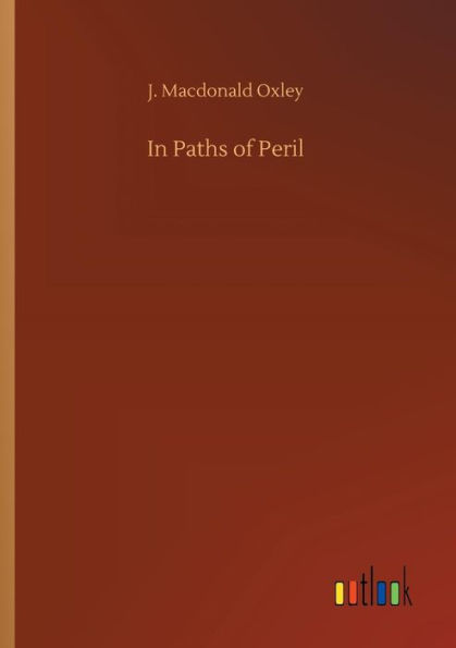 Paths of Peril