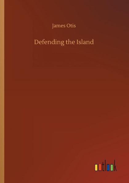 Defending the Island