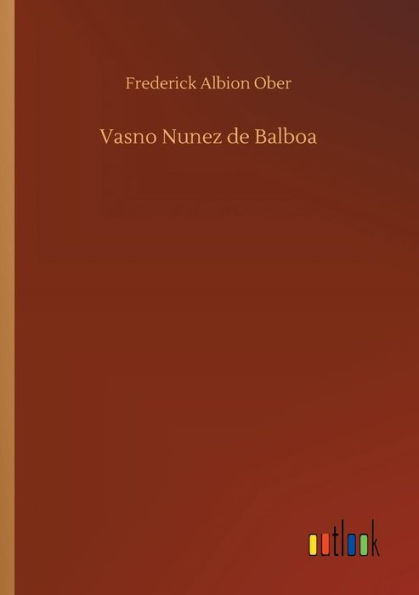 Vasno Nunez de Balboa