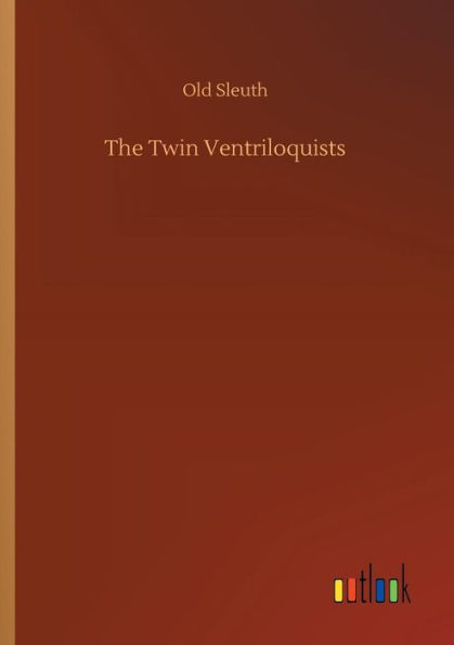 The Twin Ventriloquists