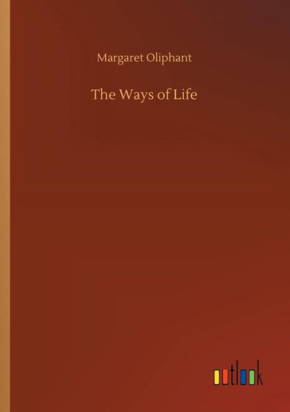 The Ways of Life