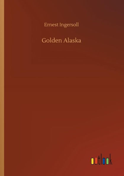 Golden Alaska