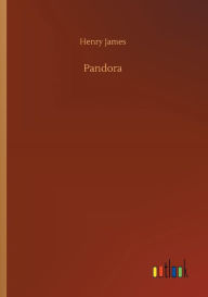 Title: Pandora, Author: Henry James