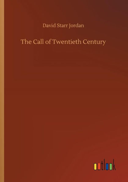 The Call of Twentieth Century