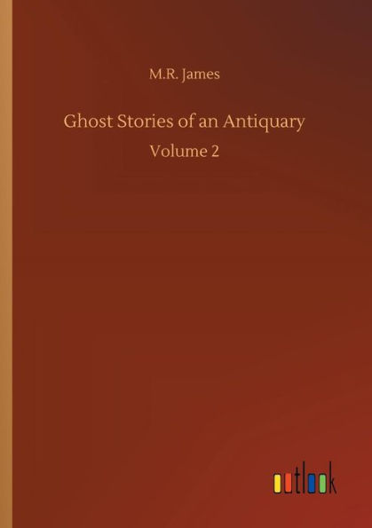 Ghost Stories of an Antiquary