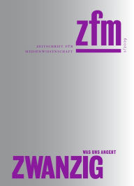 Title: Zeitschrift für Medienwissenschaft 20: Jg. 11, Heft 1/2019: Was uns angeht, Author: Gesellschaft für Medienwissenschaft