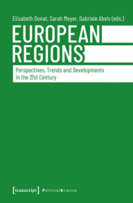 Title: European Regions: Perspectives, Trends and Developments in the 21st Century, Author: Elisabeth Donat
