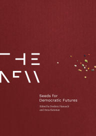 Read popular books online for free no download Seeds For Democratic Futures PDB ePub PDF