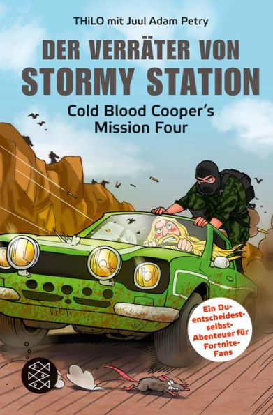 Der Verräter von Stormy Station: Cold Blood Cooper's Mission Four