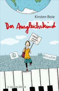 Title: Das Ausgleichskind, Author: Kirsten Boie