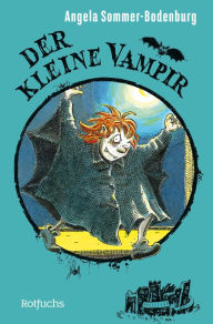 Title: Der kleine Vampir, Author: Angela Sommer-Bodenburg
