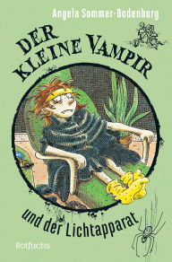 Title: Der kleine Vampir und der Lichtapparat, Author: Angela Sommer-Bodenburg