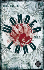 Title: Wonderland, Author: Christina Stein