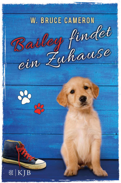 Bailey findet ein Zuhause: Band 1