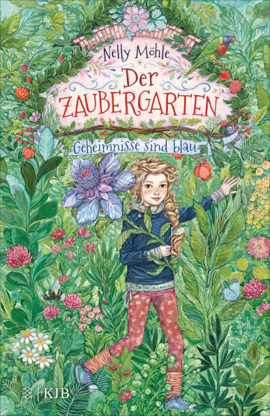 Der Zaubergarten - Geheimnisse sind blau: Band 1