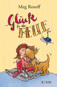 Title: Glück für alle Felle: Band 1, Author: Meg Rosoff