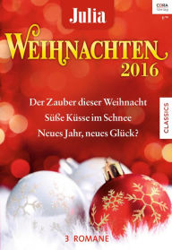 Title: Julia Weihnachtsband Band 29, Author: Nina Milne