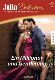 Title: Julia Collection Band 143: Ein Millionär und Herzensbrecher, Author: Kate Carlisle