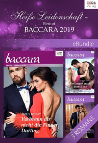 Title: Heiße Leidenschaft - Best of Baccara 2019, Author: Emily McKay