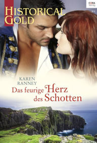 Title: Das feurige Herz des Schotten, Author: Karen Ranney