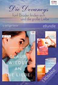 Title: Die Devaneys - fünf Brüder finden sich und die große Liebe, Author: Sherryl Woods