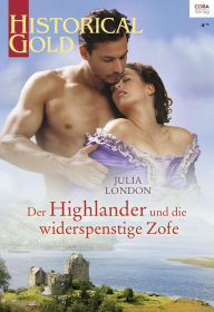 Title: Der Highlander und die widerspenstige Zofe, Author: Julia London