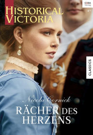 Title: Rächer des Herzens, Author: Nicola Cornick