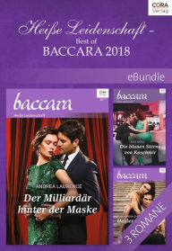 Title: Heiße Leidenschaft - Best of Baccara 2018, Author: Maureen Child