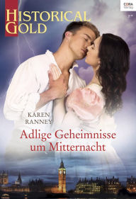 Title: Adlige Geheimnisse um Mitternacht, Author: Karen Ranney