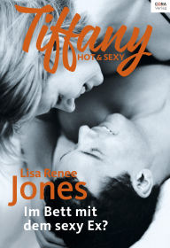 Title: Im Bett mit dem sexy Ex? (Jump Start), Author: Lisa Renee Jones