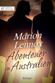 Title: Abenteuer in Australien, Author: Marion Lennox