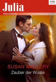 Title: Zauber der Wüste (The Sheik and the Christmas Bride), Author: Susan Mallery