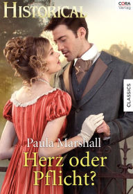 Title: Herz oder Pflicht?, Author: Paula Marshall