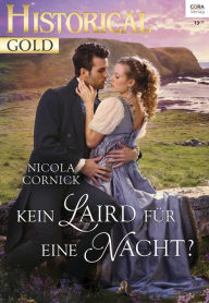 Title: Kein Laird für eine Nacht?, Author: Nicola Cornick