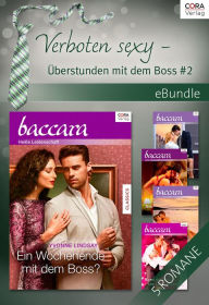 Title: Verboten sexy - Überstunden mit dem Boss 2: eBundle, Author: Cat Schield