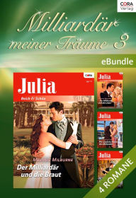 Title: Milliardär meiner Träume 3: eBundle, Author: Caitlin Crews