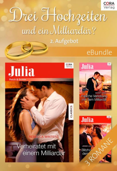 Drei Hochzeiten und ein Milliardär? - 2. Aufgebot: eBundle