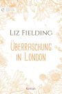 Überraschung in London