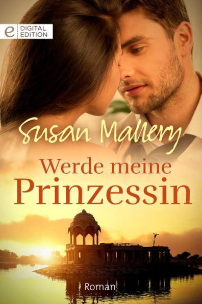 Werde meine Prinzessin (The Sheik's Kidnapped Bride)