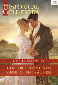 Title: Der Lord aus meinen sinnlichen Träumen, Author: Cathy Maxwell