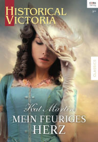 Title: Mein feuriges Herz, Author: Kat Martin