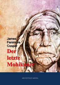 Title: Der letzte Mohikaner, Author: James Fenimore Cooper