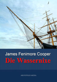 Title: Die Wassernixe, Author: James Fenimore Cooper