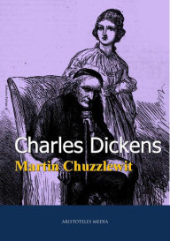 Title: Martin Chuzzlewit, Author: Charles Dickens