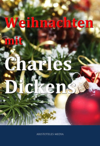 Weihnachten mit Charles Dickens