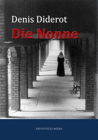 Title: Die Nonne, Author: Denis Diderot