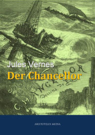 Title: Der Chancellor, Author: Jules Verne