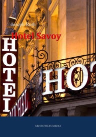 Title: Hotel Savoy, Author: Joseph Roth