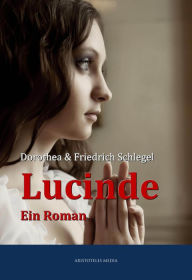 Title: Lucinde, Author: Dorothea Schlegel